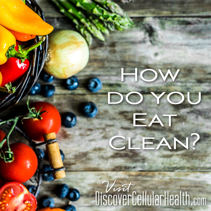 How Do You Eat Clean?