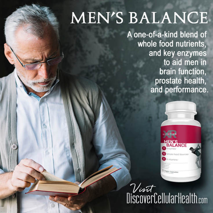 Ingredients in Men's Balance have been shown to improve mental sharpness, energy, bone strength, mood, vision, and reduce risks of cardiovascular diseases. And, stop getting up so much at night! Shop DiscoverCellularHealth.com
